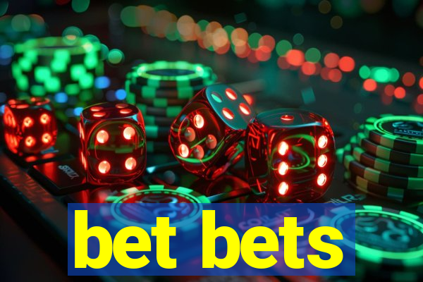 bet bets